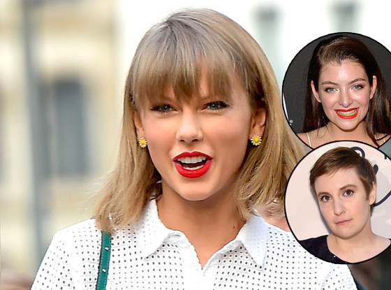 Taylor Swift, Lorde, Lena Dunham Taylor Swift, Lorde, Lena Dunham